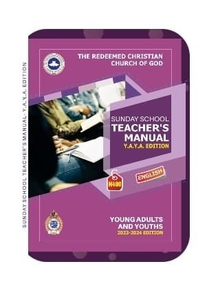 RCCG YAYA Sunday School Teacher Manual 28 April 2024 – Financial Independence